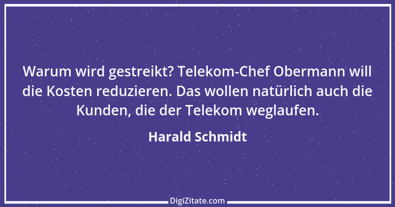 Zitat von Harald Schmidt 526