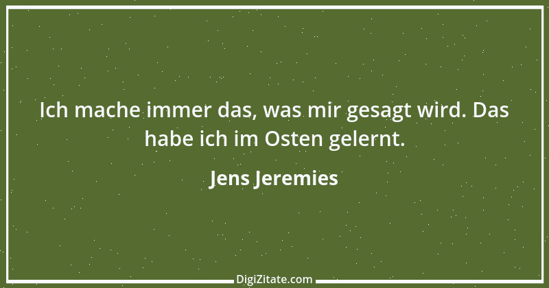 Zitat von Jens Jeremies 6