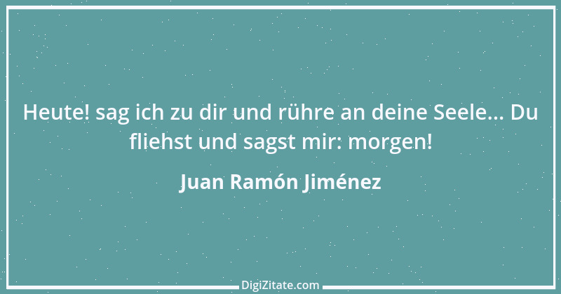 Zitat von Juan Ramón Jiménez 2