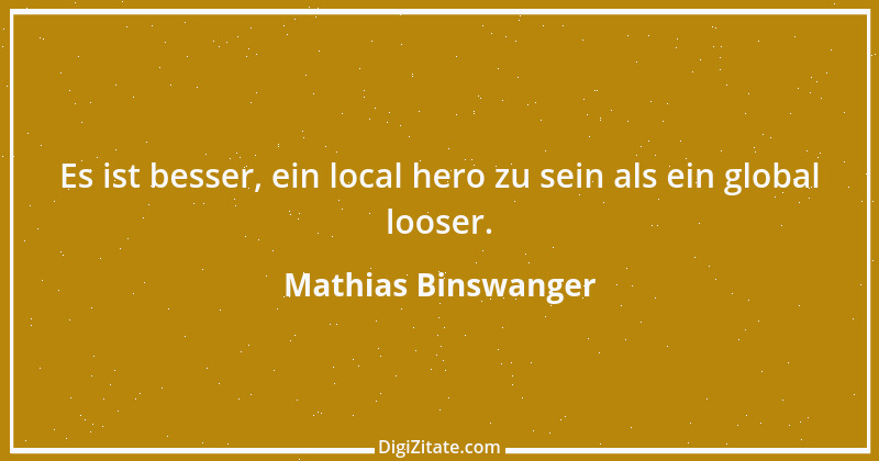 Zitat von Mathias Binswanger 1