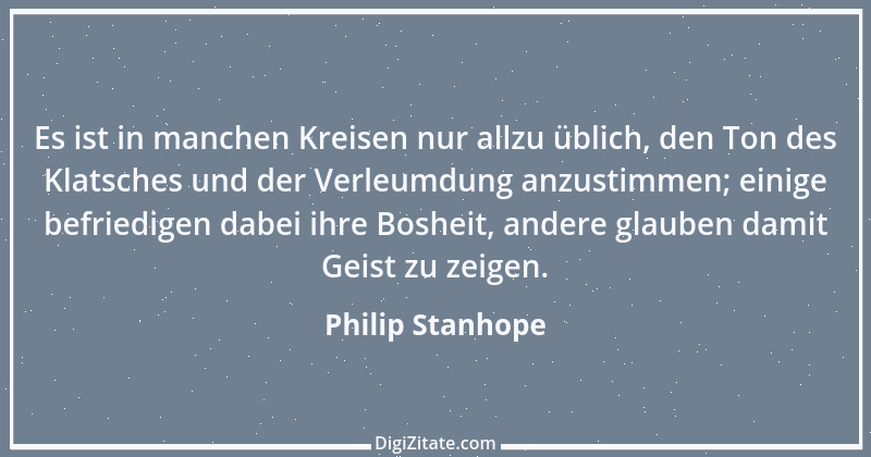 Zitat von Philip Stanhope 109