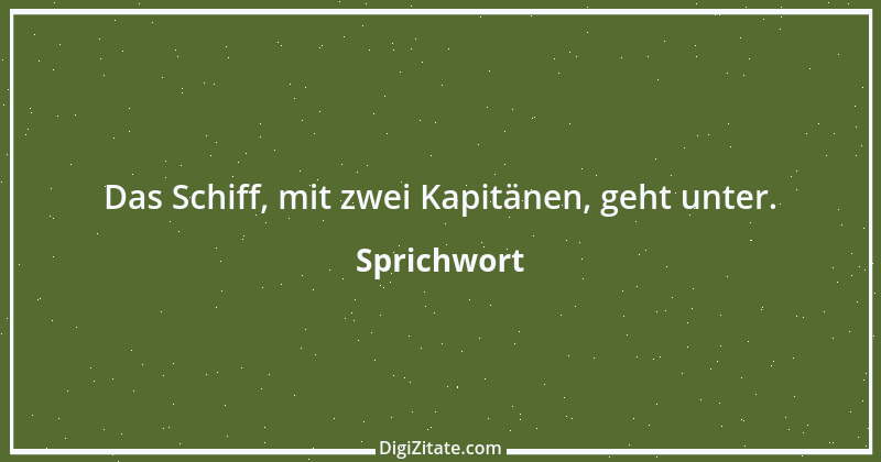 Zitat von Sprichwort 7200