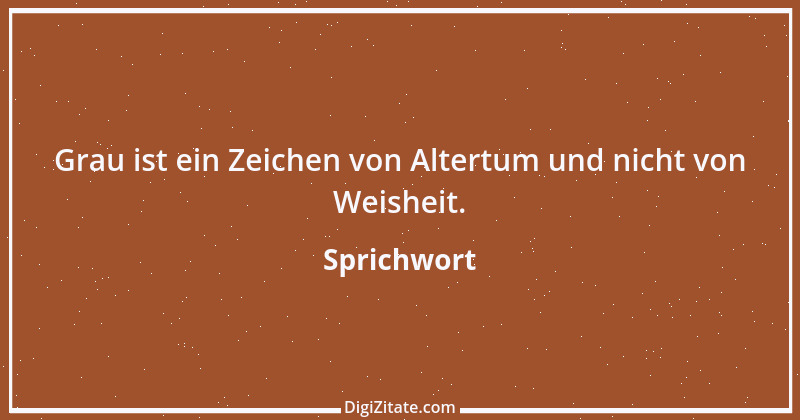 Zitat von Sprichwort 9200