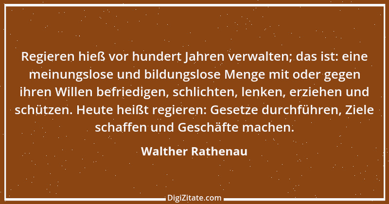 Zitat von Walther Rathenau 13