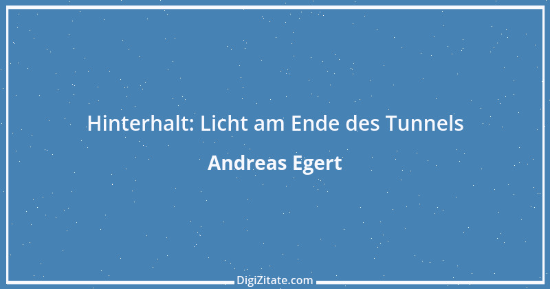 Zitat von Andreas Egert 110