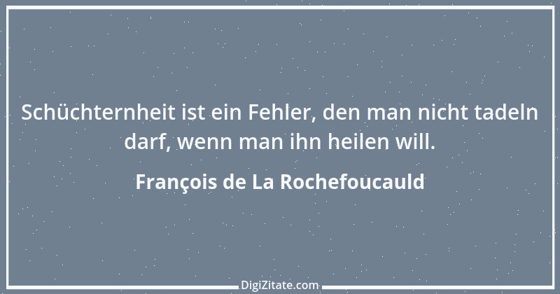 Zitat von François de La Rochefoucauld 122