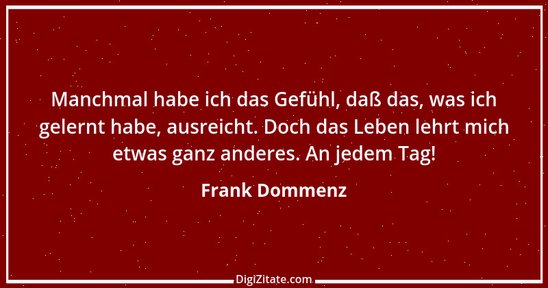 Zitat von Frank Dommenz 98