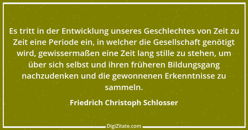 Zitat von Friedrich Christoph Schlosser 13