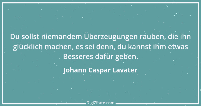 Zitat von Johann Caspar Lavater 179