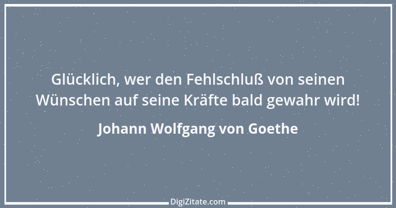 Zitat von Johann Wolfgang von Goethe 3209