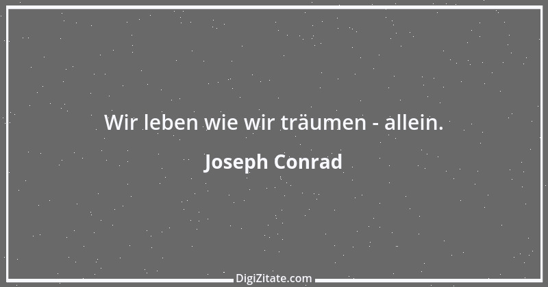 Zitat von Joseph Conrad 32