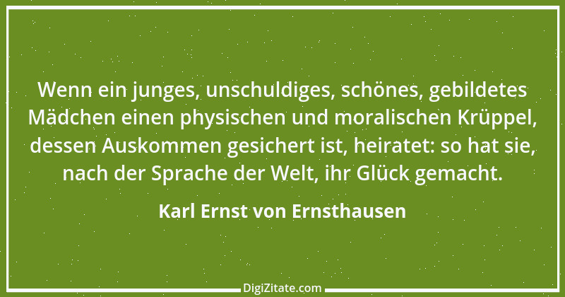 Zitat von Karl Ernst von Ernsthausen 31