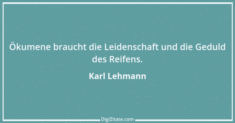 Zitat von Karl Lehmann 4