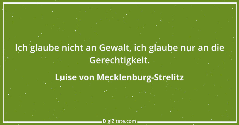 Zitat von Luise von Mecklenburg-Strelitz 9