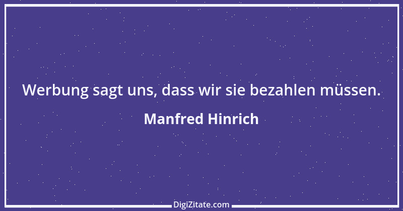 Zitat von Manfred Hinrich 3383