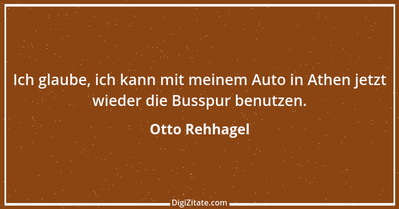 Zitat von Otto Rehhagel 15