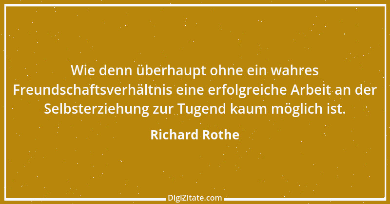 Zitat von Richard Rothe 61