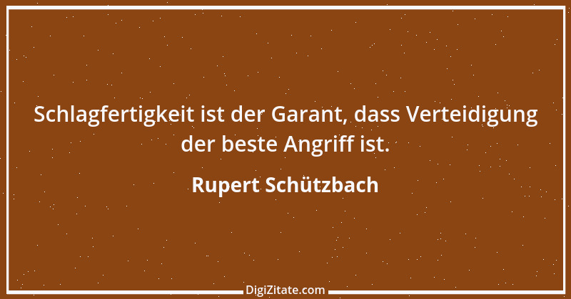 Zitat von Rupert Schützbach 112