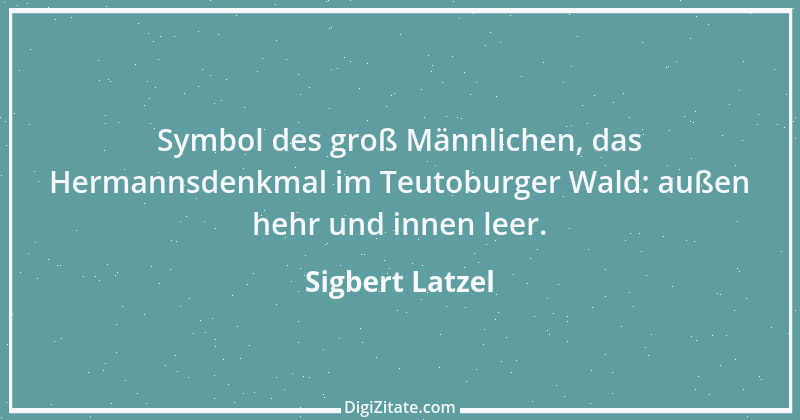 Zitat von Sigbert Latzel 118