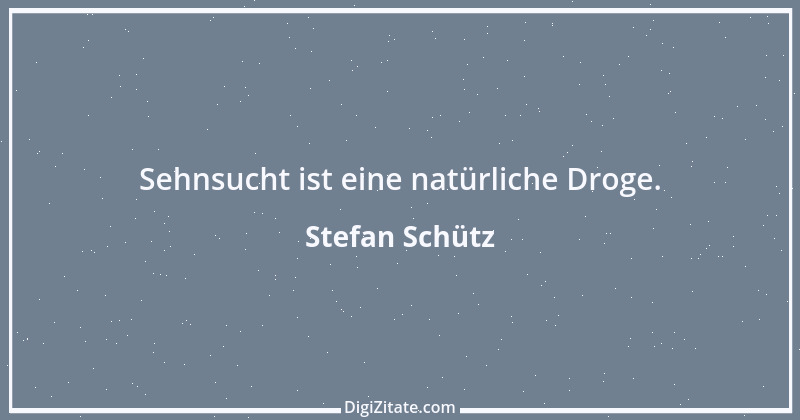 Zitat von Stefan Schütz 239