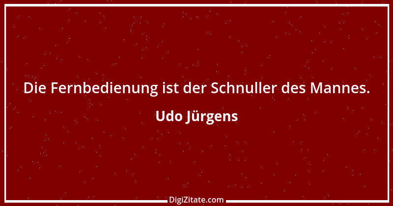 Zitat von Udo Jürgens 10