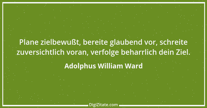 Zitat von Adolphus William Ward 5