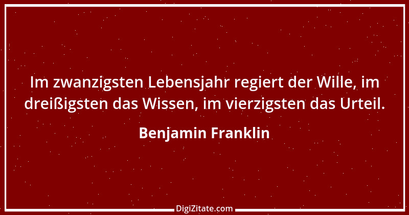 Zitat von Benjamin Franklin 66