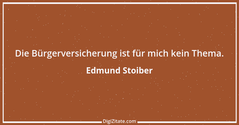 Zitat von Edmund Stoiber 55