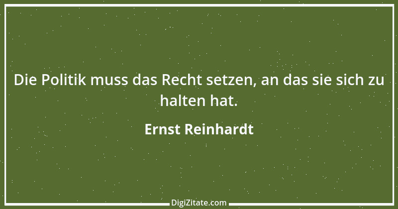 Zitat von Ernst Reinhardt 451