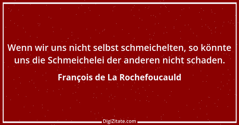 Zitat von François de La Rochefoucauld 123