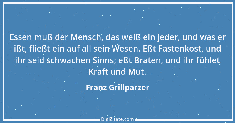 Zitat von Franz Grillparzer 56