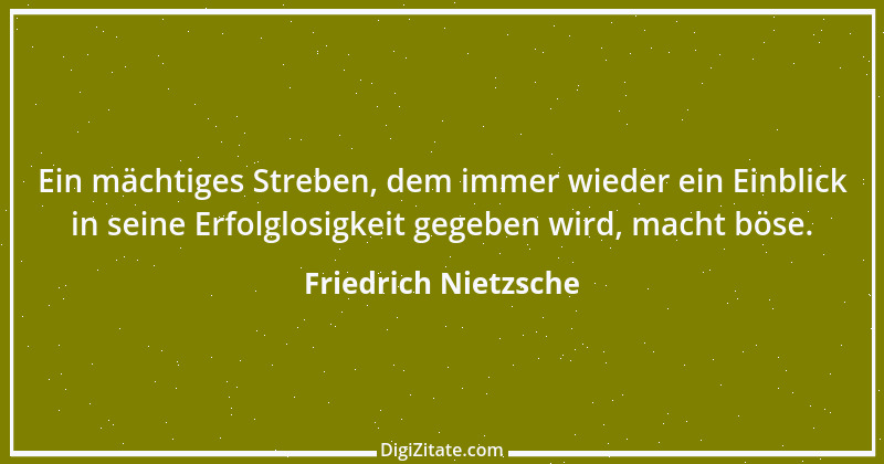 Zitat von Friedrich Nietzsche 1147