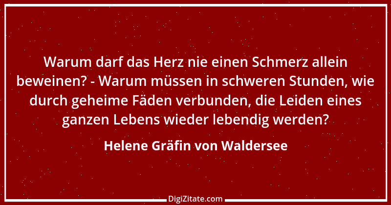 Zitat von Helene Gräfin von Waldersee 91