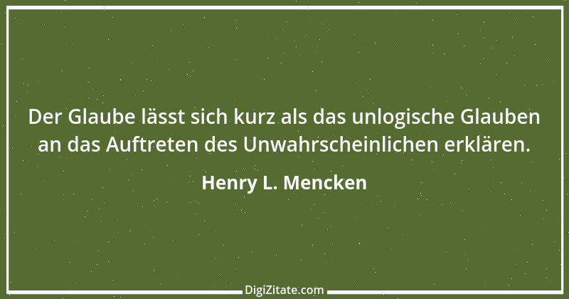 Zitat von Henry L. Mencken 16