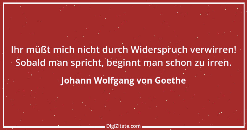 Zitat von Johann Wolfgang von Goethe 210