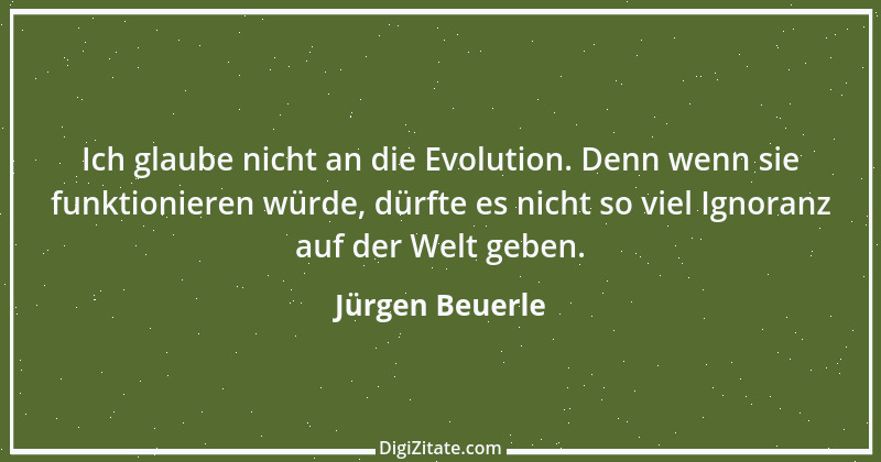 Zitat von Jürgen Beuerle 15