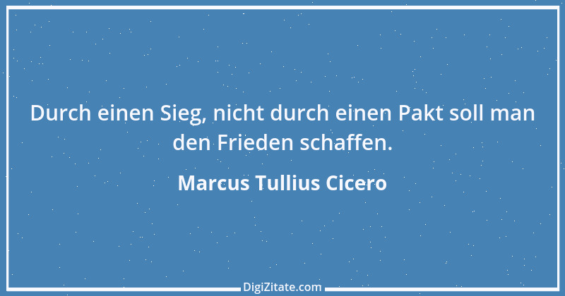 Zitat von Marcus Tullius Cicero 134