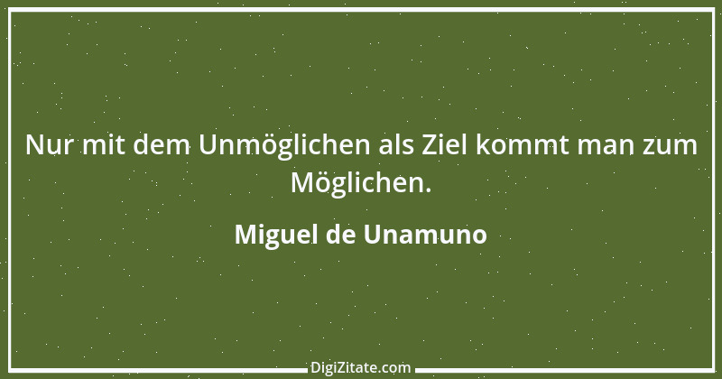 Zitat von Miguel de Unamuno 35