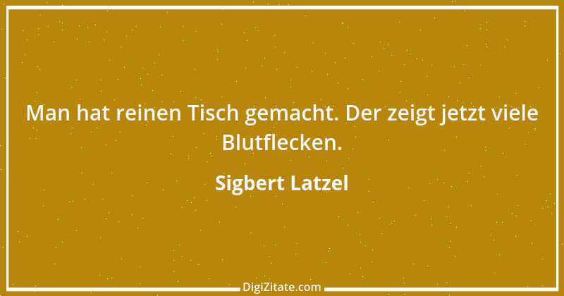 Zitat von Sigbert Latzel 119