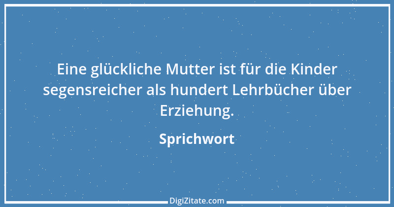 Zitat von Sprichwort 9202