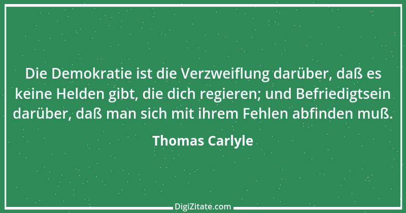 Zitat von Thomas Carlyle 178