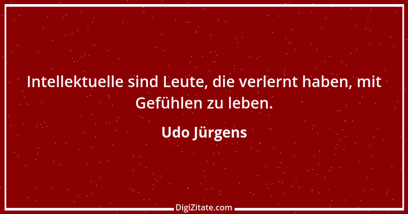 Zitat von Udo Jürgens 11