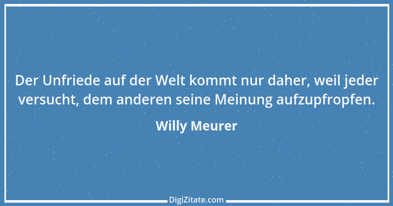 Zitat von Willy Meurer 1511