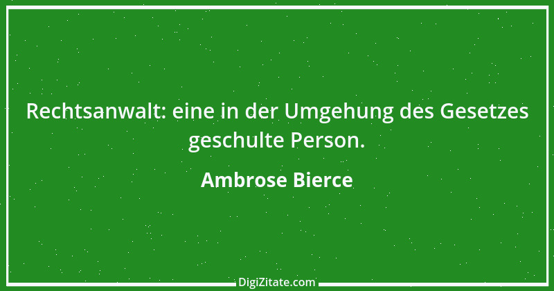 Zitat von Ambrose Bierce 441