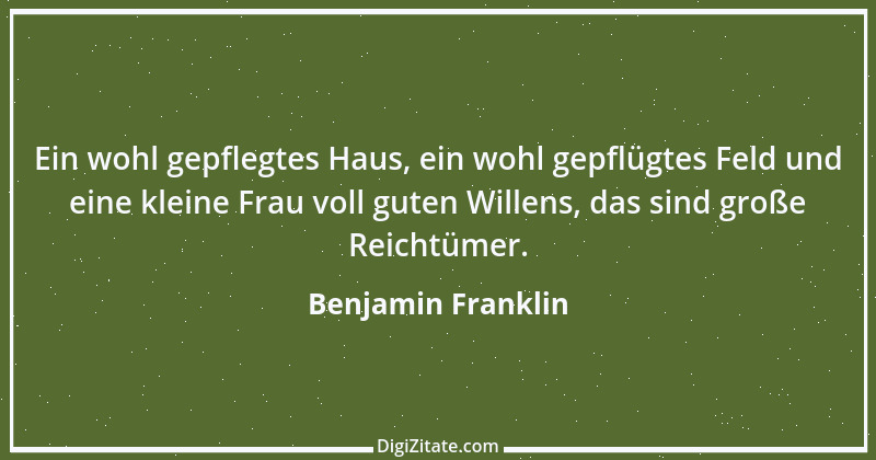 Zitat von Benjamin Franklin 67