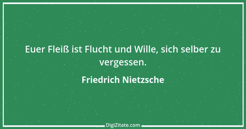 Zitat von Friedrich Nietzsche 148