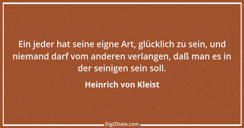 Zitat von Heinrich von Kleist 110