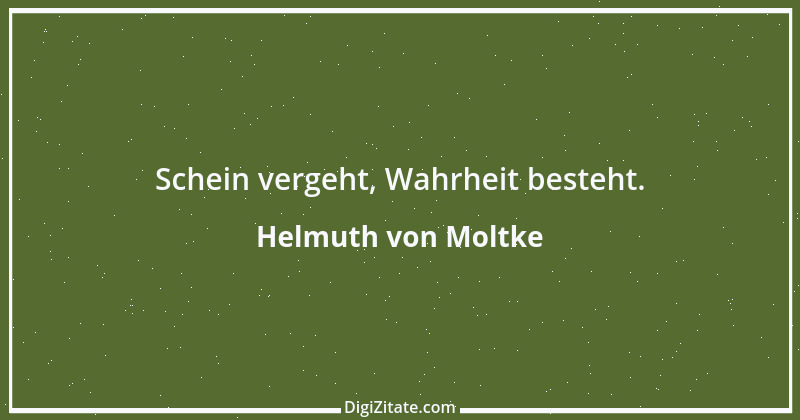 Zitat von Helmuth von Moltke 13