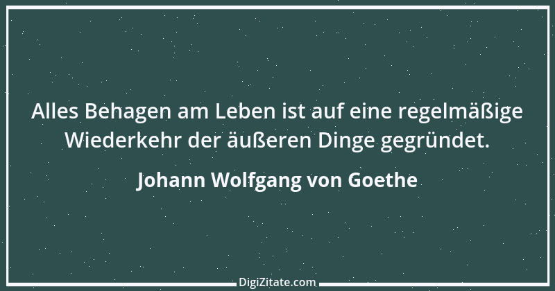 Zitat von Johann Wolfgang von Goethe 3211