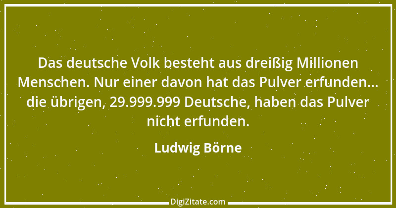 Zitat von Ludwig Börne 333